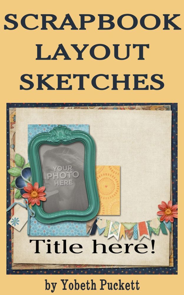 Scrapbook Layout Sketches